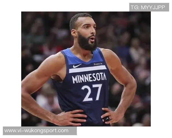 戈贝尔力争第五个最佳防守球员奖全力提升球队防守实力 戈贝尔力争第五个最佳防守球员奖全力提升球队防守实力